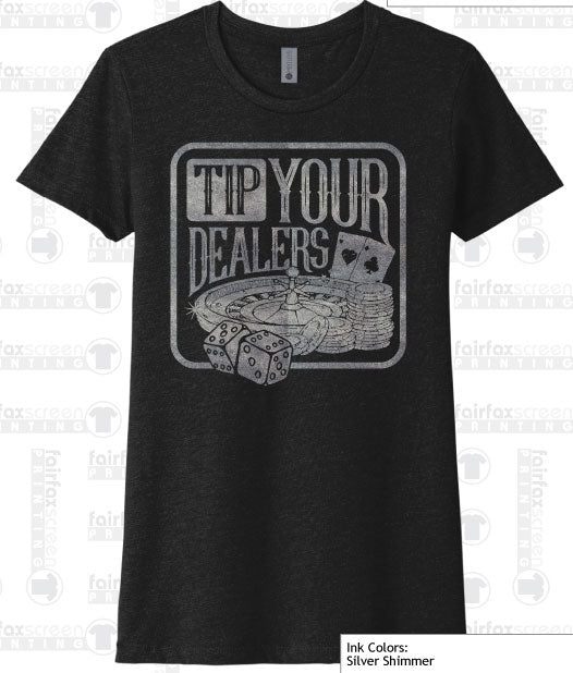 Tip Your Dealer t-shirt - Silver on black (Women)