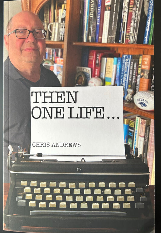 Then One Life by Chris Andrews